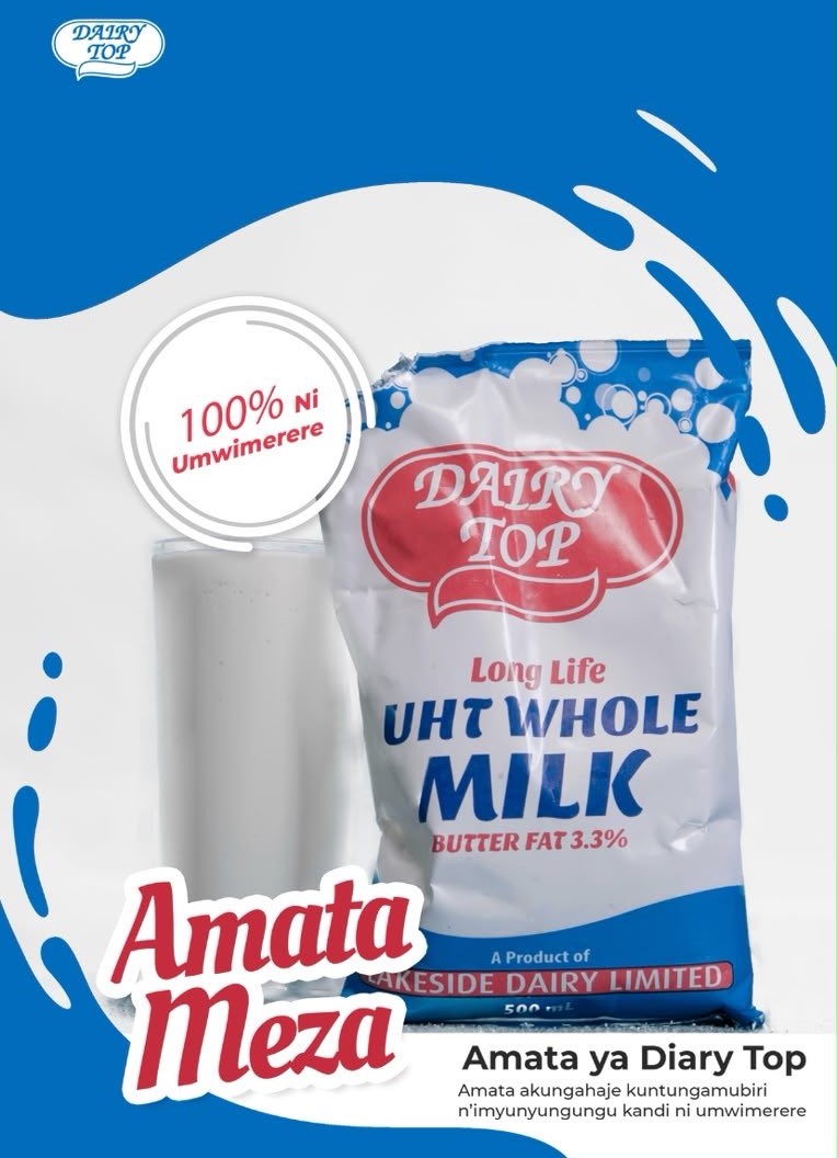 Dairy Top milk enters Rwanda as Lakeside Dairy expands beyond Uganda